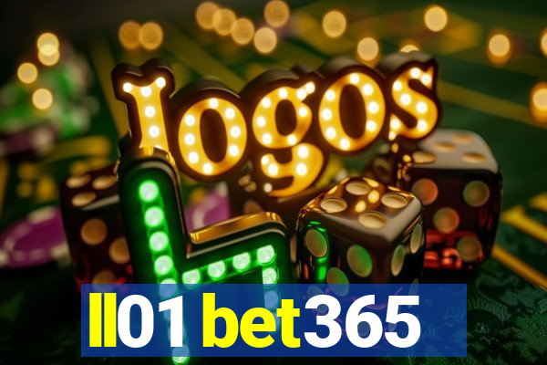 ll01 bet365