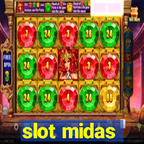 slot midas