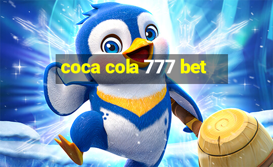 coca cola 777 bet