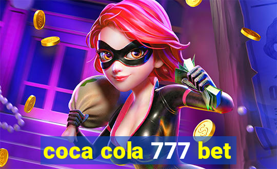 coca cola 777 bet