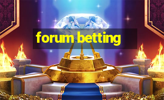 forum betting