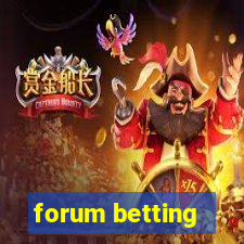 forum betting