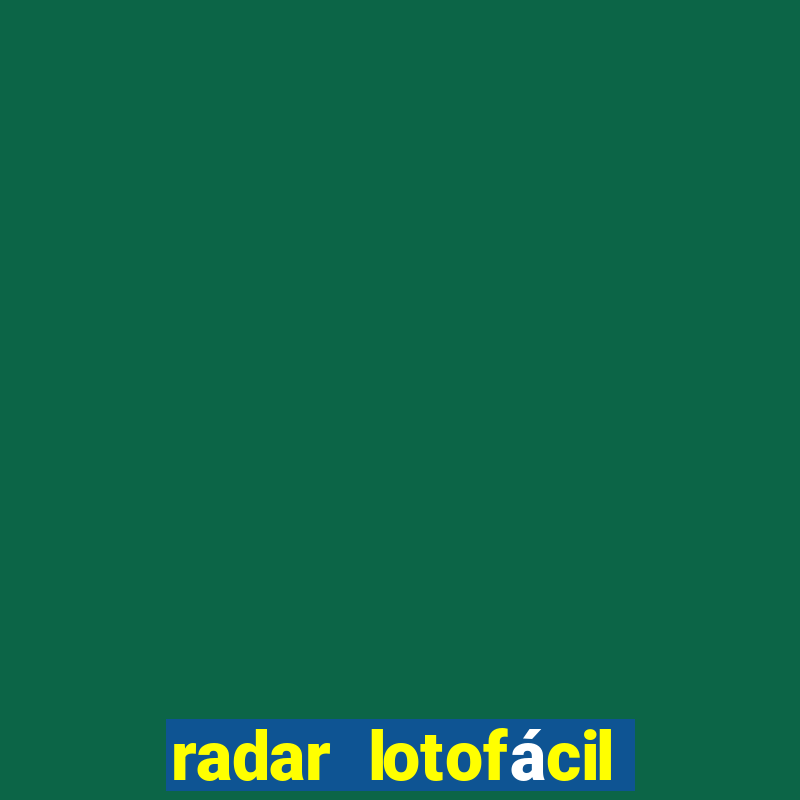 radar lotofácil com br