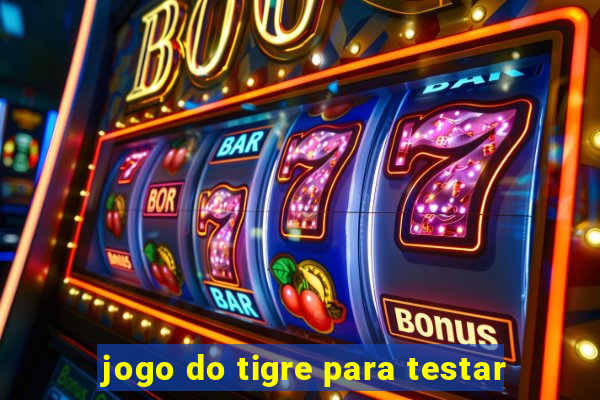 jogo do tigre para testar