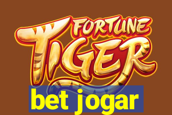 bet jogar