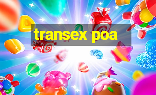 transex poa