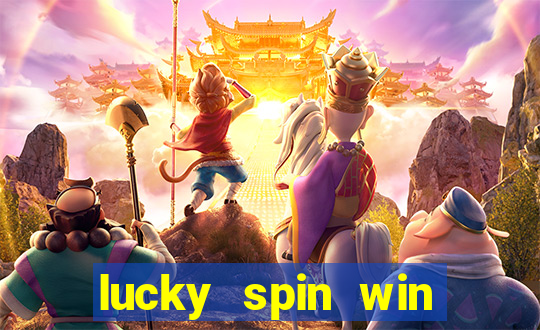 lucky spin win real money gcash