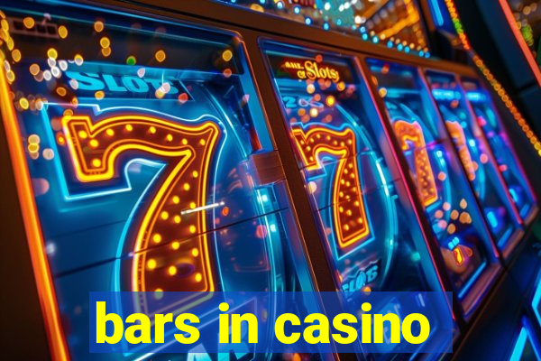 bars in casino