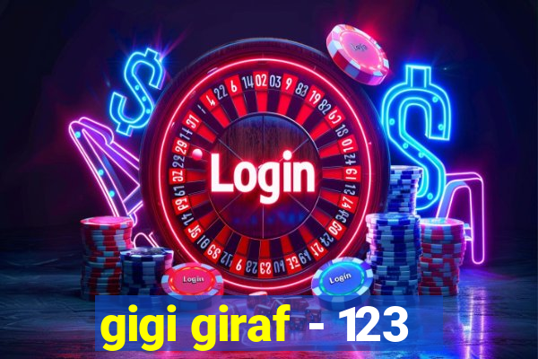 gigi giraf - 123