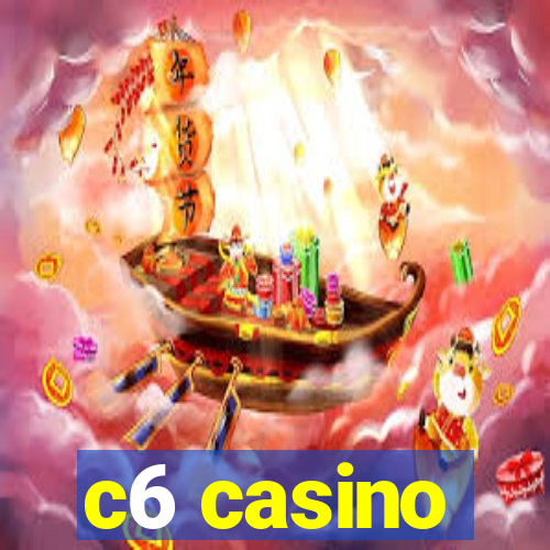 c6 casino