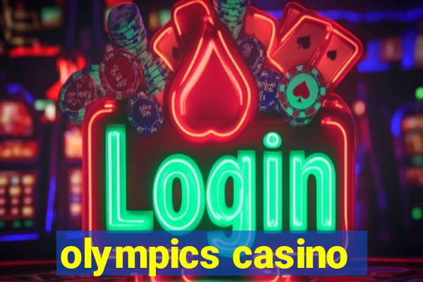 olympics casino