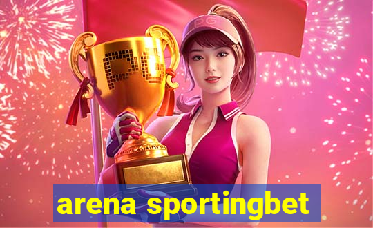 arena sportingbet