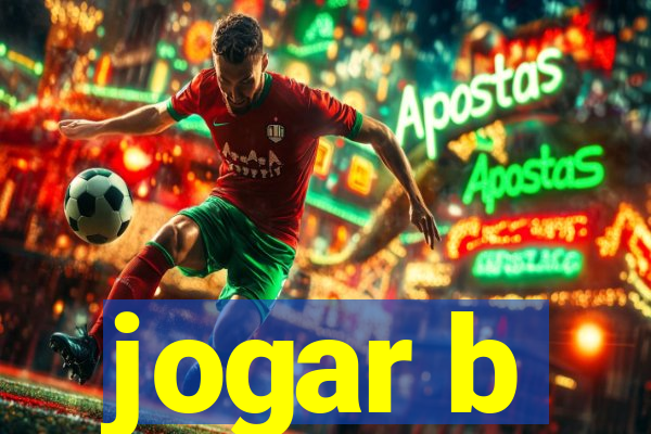 jogar b