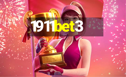 1911bet3