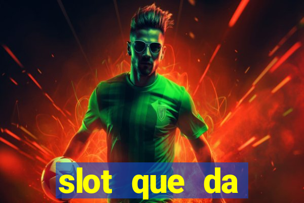 slot que da dinheiro no cadastro