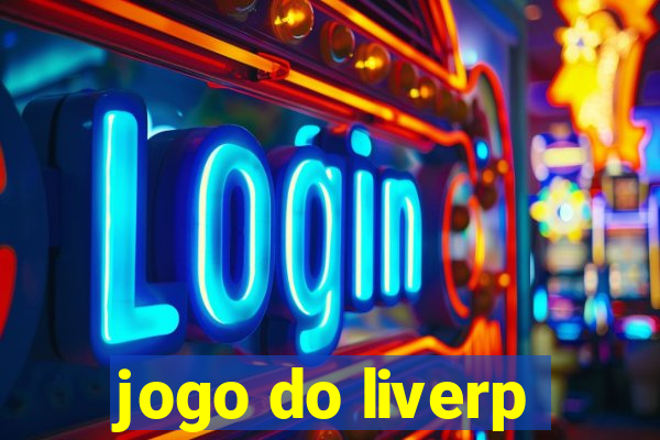 jogo do liverp