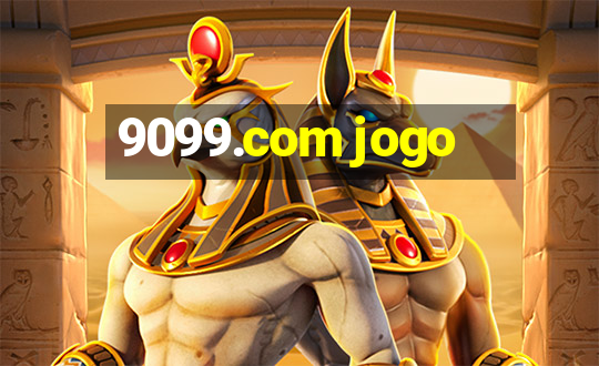 9099.com jogo