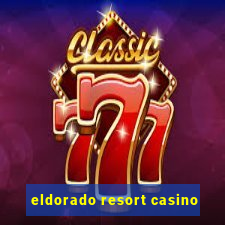 eldorado resort casino