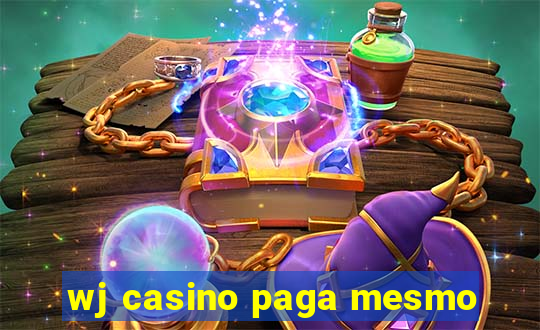 wj casino paga mesmo