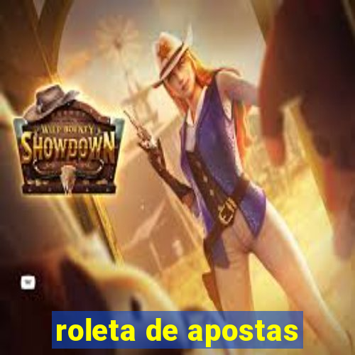 roleta de apostas