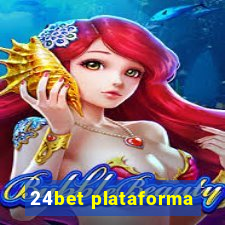 24bet plataforma