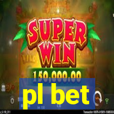 pl bet