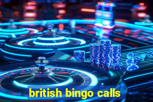 british bingo calls