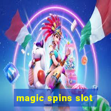 magic spins slot