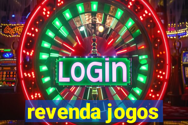 revenda jogos