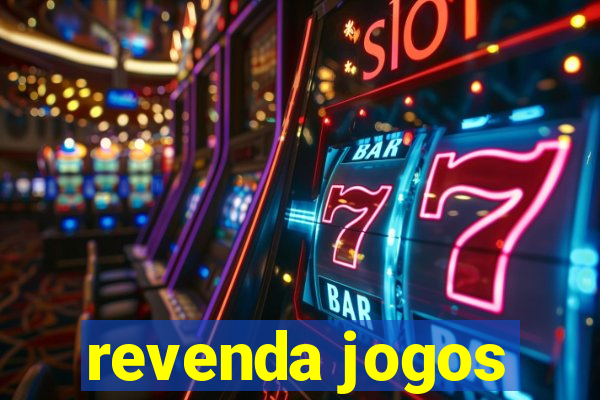 revenda jogos