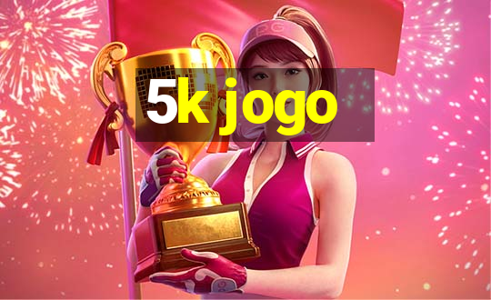 5k jogo