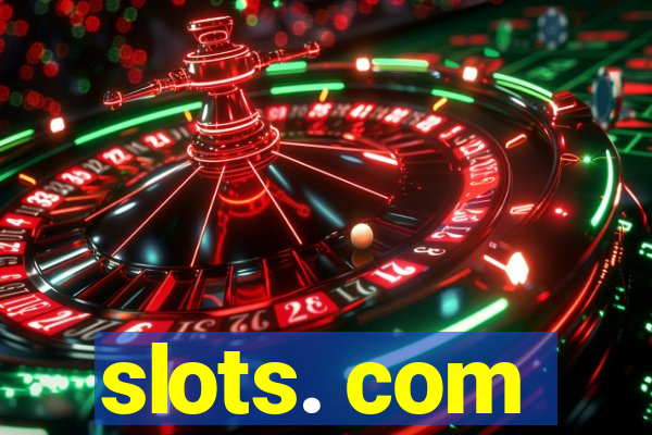 slots. com