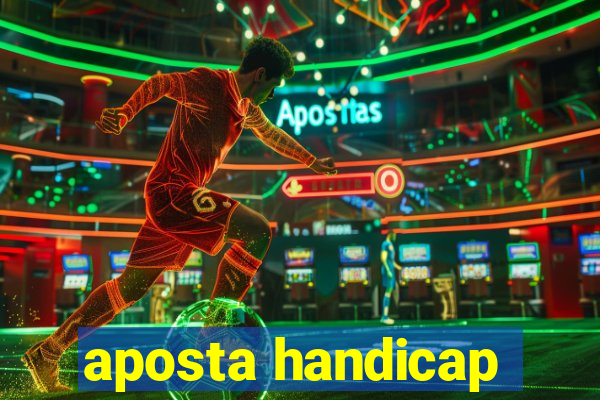 aposta handicap