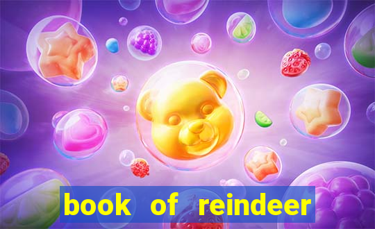 book of reindeer slot free play