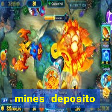 mines deposito minimo 1 real