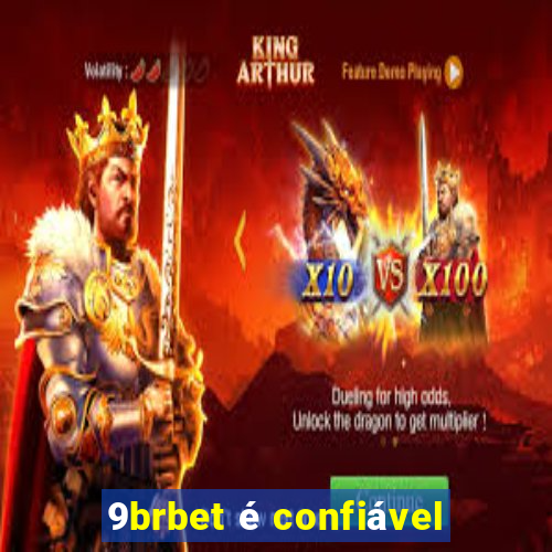 9brbet é confiável