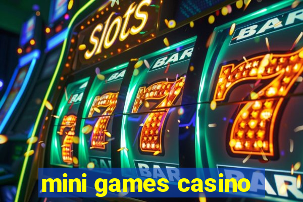 mini games casino