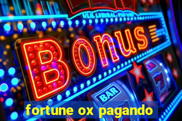 fortune ox pagando