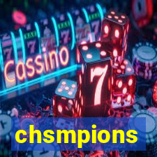 chsmpions