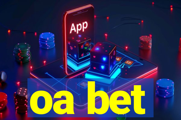 oa bet