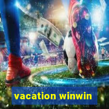 vacation winwin