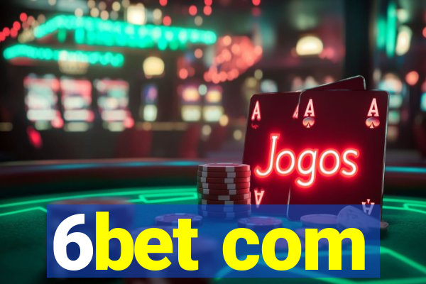 6bet com