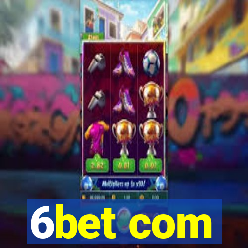 6bet com