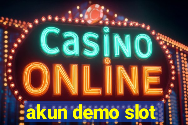 akun demo slot