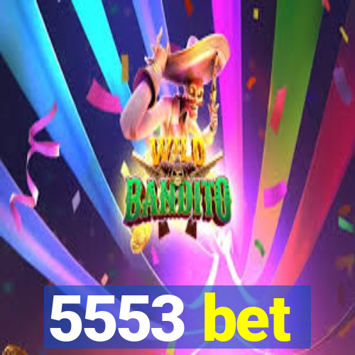 5553 bet