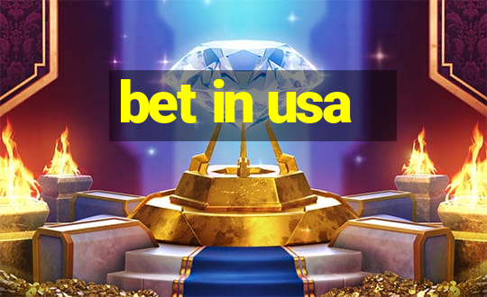 bet in usa