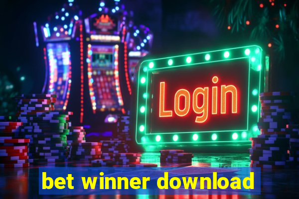 bet winner download