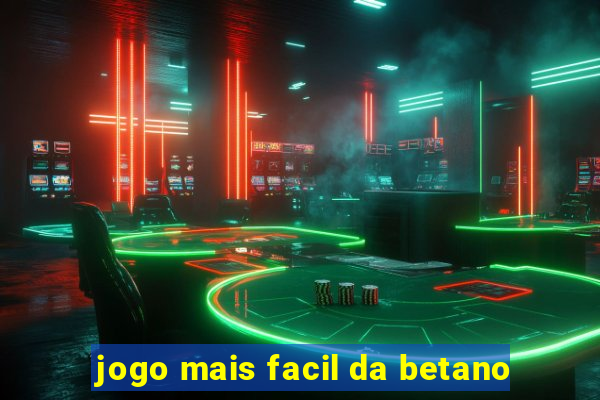 jogo mais facil da betano