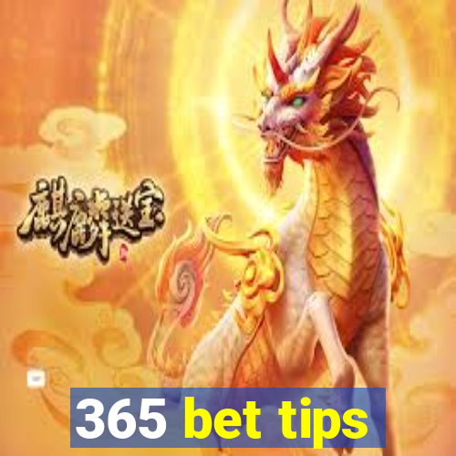 365 bet tips