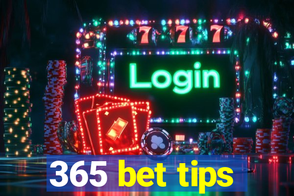 365 bet tips